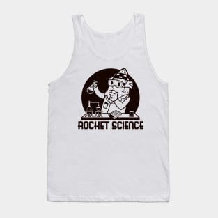 Literally a Rocket Scientist (Mono Dark) Tank Top